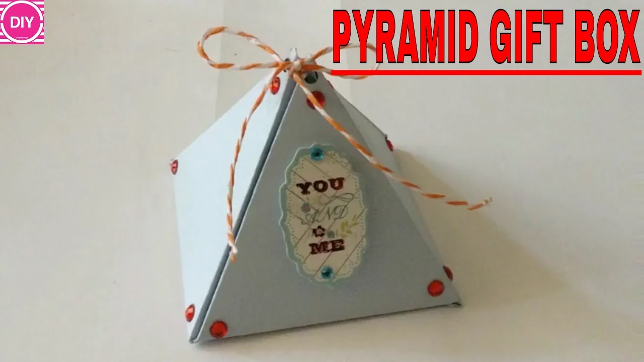 DIY PYRAMID Gift Box- Gift Box Ideas .