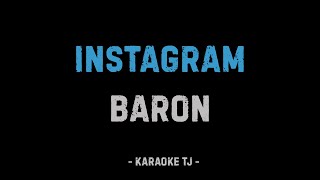 BARON - ТЬ ГАРЕНИ БАМАЗАИ (КАРАОКЕ, МИНУС)