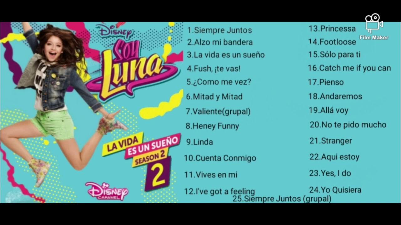 Soy Luna (banda sonora) - Playlist 