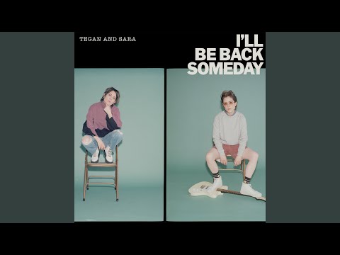 I'll Be Back Someday