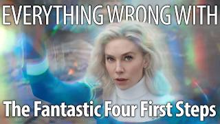 Everything Wrong With The Fantastic Four: First Steps In 20 Minutes Or Less