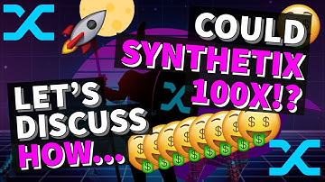 CAN SYNTHETIX 100X!? LETS DISCUSS IT... | Get Rich With Crypto