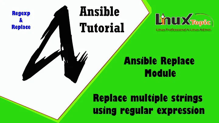 Ansible Replace Module - Ansible playbook to replace multiple strings from the Json logs #linuxtopic