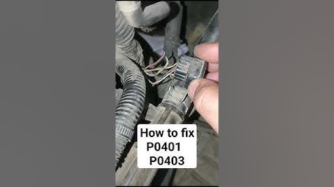 #how to fix P0401 P0403 exhausted Gas recirculation #youtubeshorts