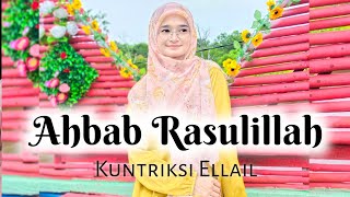 AHBAB ROSULILAH - Sholawat - Kuntriksi Ellail Cover