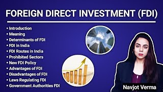 Foreign Direct Investment | FDI | Foreign Investment Policy India | Foreign Investment Routes