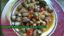 Resep Kerang Dara Saus Tiram - Durasi: 8.47. Resep Kerang Dara Saus Tiram - Durasi: 8.47.