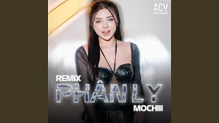 Phân Ly (Domino Remix)