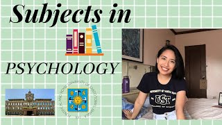 Psychology Subjects in 1st Year (UST)