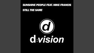 Still the Same (feat. Mike Francis) (Extended Mix)