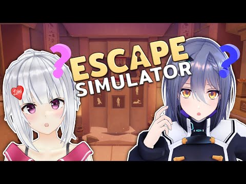 【Escape Simulator】なんだかここに迷い込むのも久しぶりかも～？ 【 萌実・エトラ / #萌エトの楽屋 】