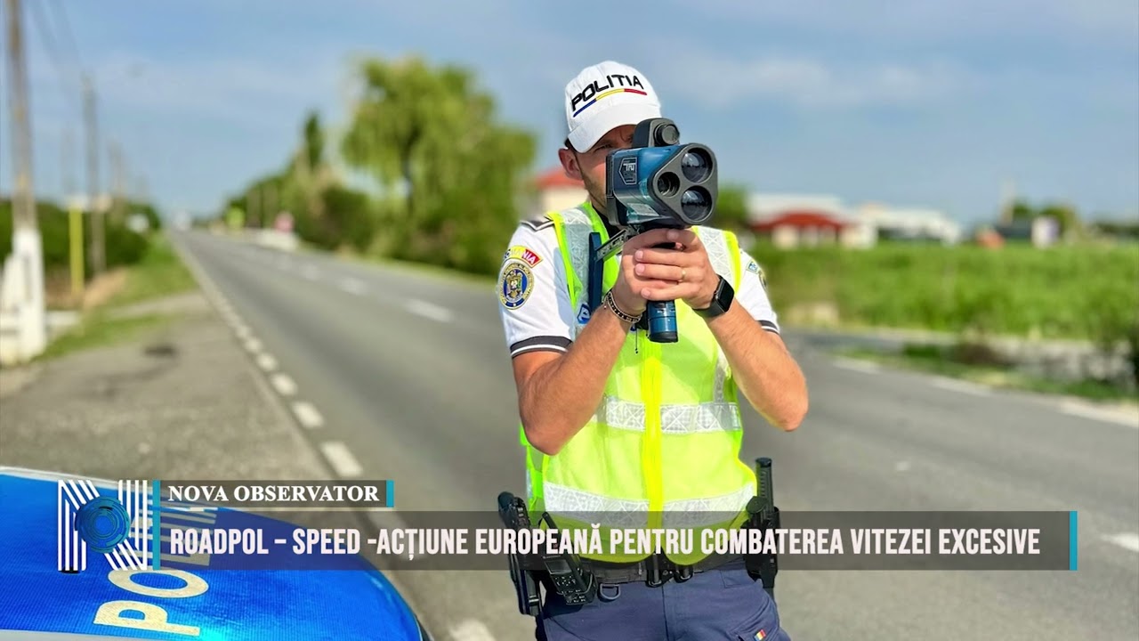 ROADPOL – SPEED -Acțiune europeană pentru combaterea vitezei excesive