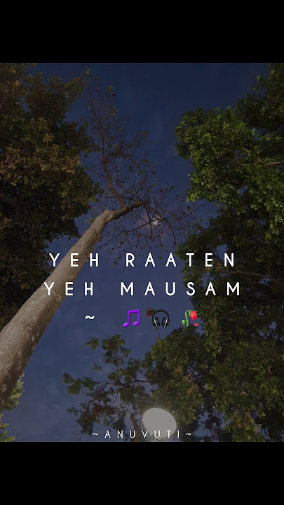 Yeh Raaten Yeh Mausam 🎵🥀 | Sanam | #shorts #shortvideo #status #wpstatus