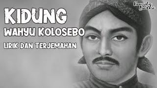Sunan Kali Jaga - Kidung Wahyu Kolosebo Lirik Dan Terjemahan
