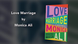 BookMarked!: Love Marriage by Monica Ali