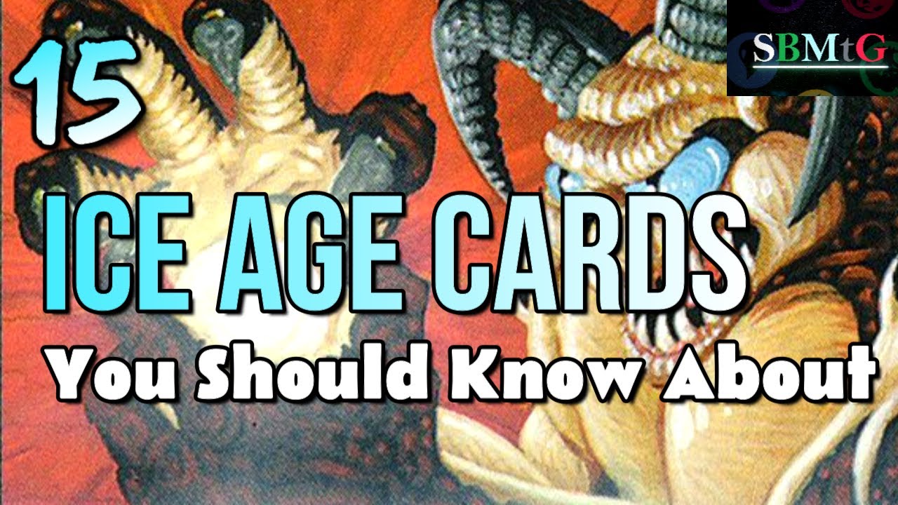 15 Cards from Ice Age You Need to Know About | Mtg