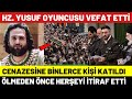 Hz yusuf oyuncusu vefat etti mustafa zamani  oyuncularnn imdiki halleri