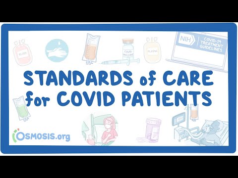 Standards of care for COVID-19 patients