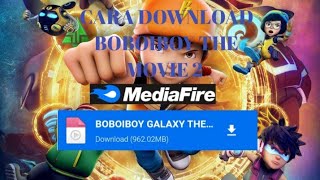 Cara mendownload boboiboy the movie 2. Mudah