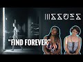 Issues - &quot;Find Forever&quot; - Reaction