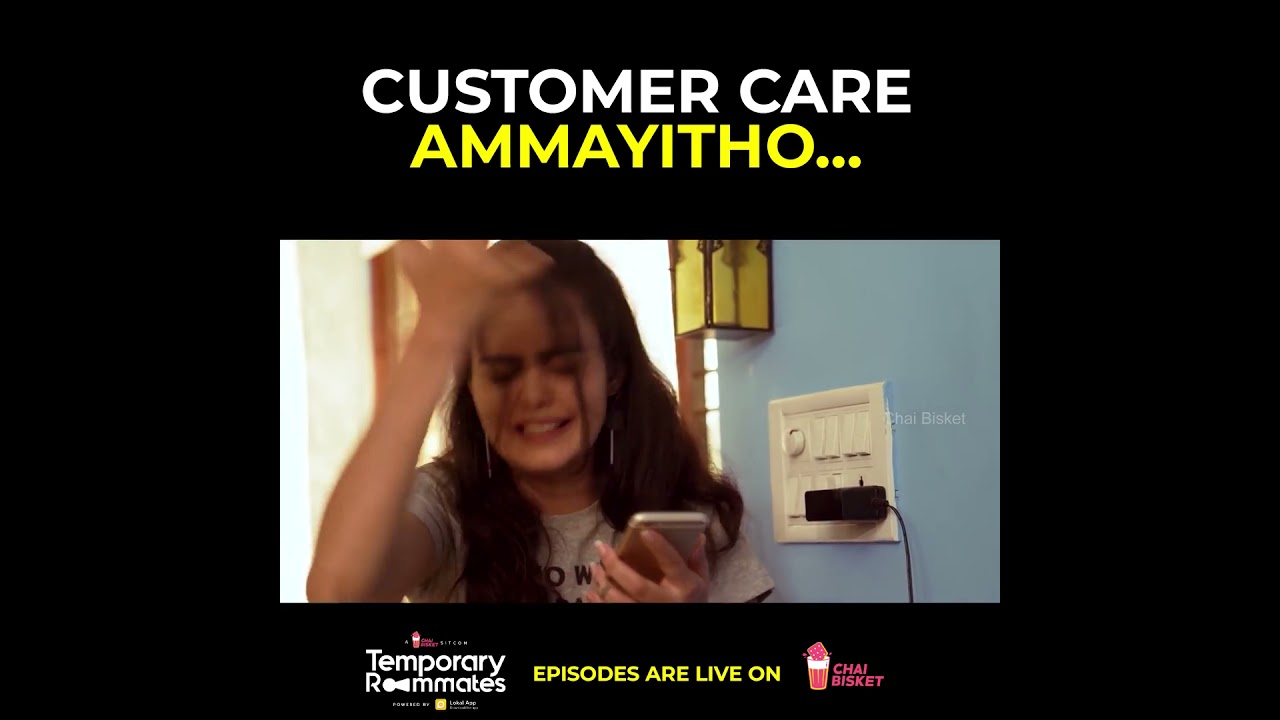 Temporary Roommates – Customer Care Ammayitho | Funny Shorts | Reels | Whatsapp Status | Chai Bisket