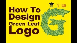 How To Design A Green Leaf Logo/Icon In Adobe Illustrator | Graphics Design Tutorial