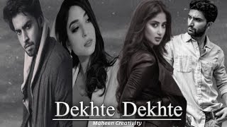 Dekhte Dekhte ft.| Bilal Abbas Khan | Ramsha Khan | Sajal Ali | Ahad Raza Mir by Maheen Creativity