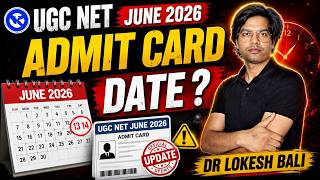 UGC NET ADMIT CARD JUNE 2026