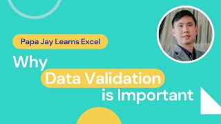 Full Excel - Why Data Validation is important Guide