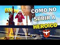 COMO NO LLEGAR A HEROICO FREE FIRE #7- Dshanto