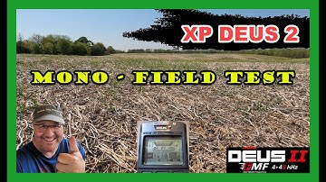 MONO Frequency field test with the XP DEUS 2 • Metal Detecting
