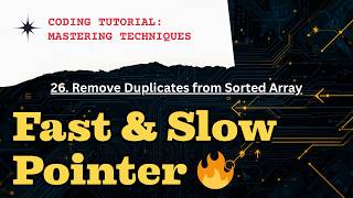 Remove Duplicates from Sorted Array 🔥 | Two Pointer Trick | LeetCode 26 (Java)