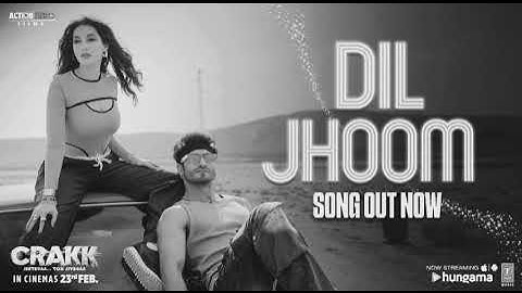 CRAKK: Dil Jhoom (Song) | Vidyut Jammwal | Nora Fatehi | Vishal Mishra | Shreya Ghoshal | Tanishk