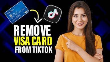 How to remove Visa card from TikTok (Full Guide)