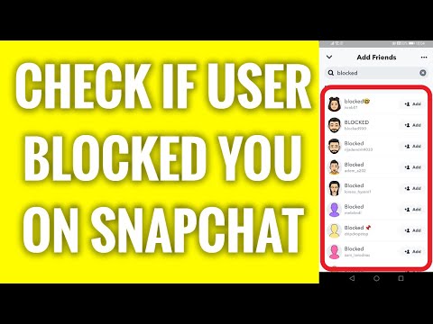 How To Know If Someone Blocked You On Snapchat - How To Check If User Has Blocked You On Snapchat