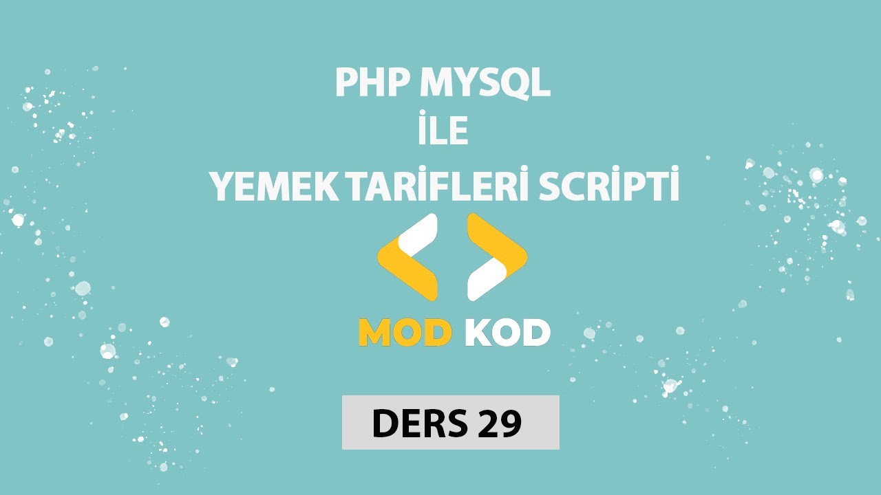 Php Dersleri – Ders 29- Yemek Tarifleri Scripti – Yemek Listeleme
