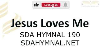 Jesus Loves Me Hymn Instrumental With Lyrics | SDA HYMNAL 190 | Karaoke