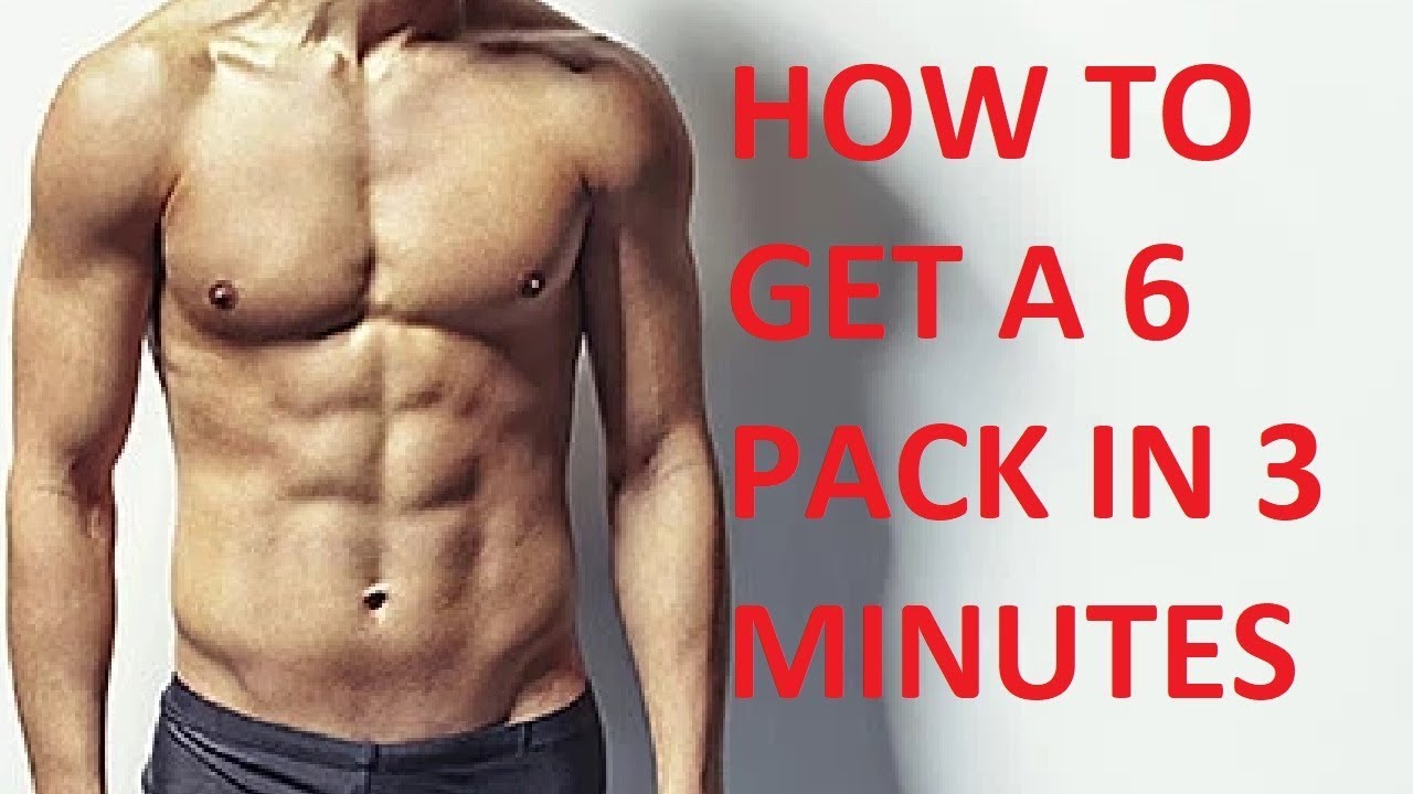 how to get a six pack in 3 minutes - best exercise to get a six pack ...