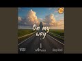 On My Way mp3