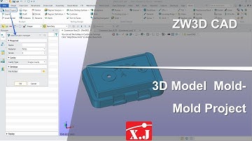 ZW3D คู่มือ สอนการใช้งาน MOLD - Product - Mold Project