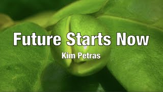 Kim Petras - Future Starts Now - Lyrics