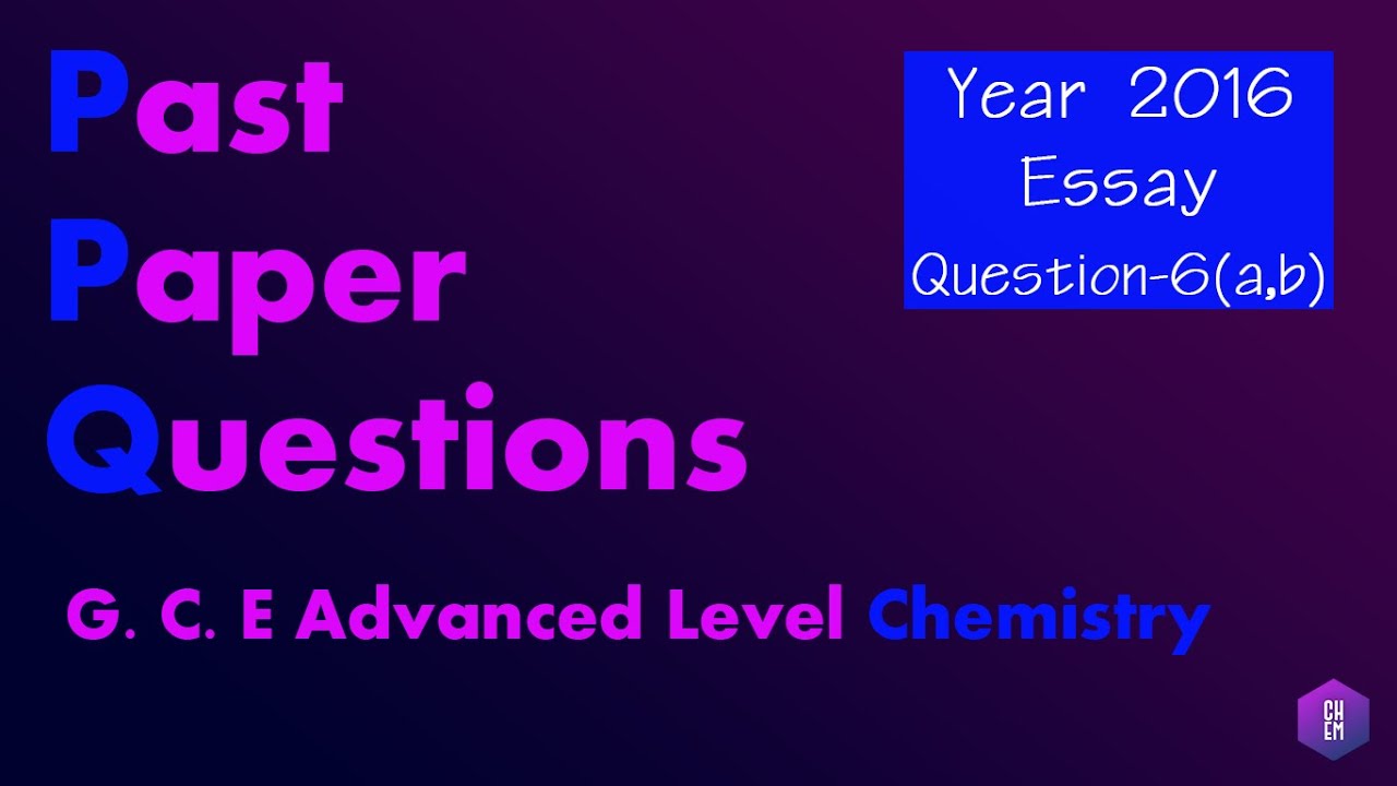2016/6 (a),(b) Physical Chemistry | சமநிலைகள் | மென்னமில, வன்கார நியமிப்பு | கரைதிறன் பெருக்கம்