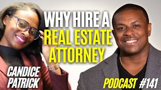 Why Hire a Real Estate Attorney