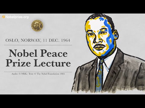 Martin Luther King, Jr.’s Nobel Peace Prize Lecture from Oslo, 11 Dec. 1964 (full audio)