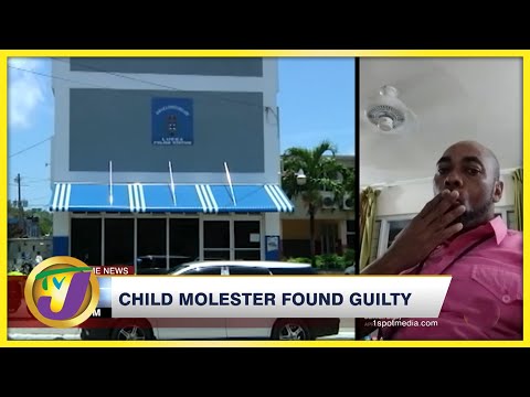 Child Molester Found Guilty | TVJ News - May 5 2022