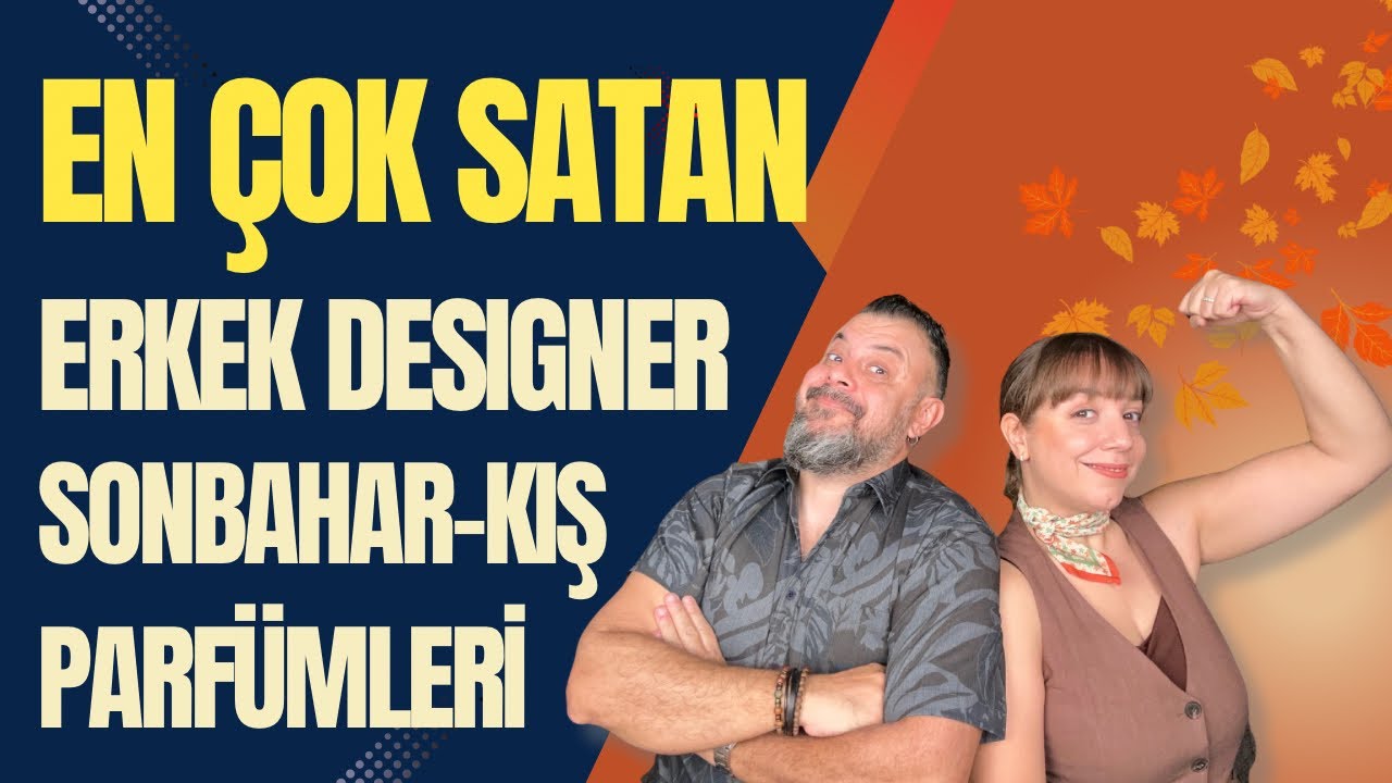 En Çok Satan Sonbahar / Kış Designer Erkek Parfümleri