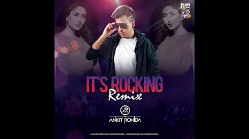 It's Rocking Remix | Dj Ankit Rohida | Kareena Kapoor |