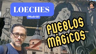 LOECHES, UNO DE LOS PUEBLOS MÁGICOS DE ESPAÑA