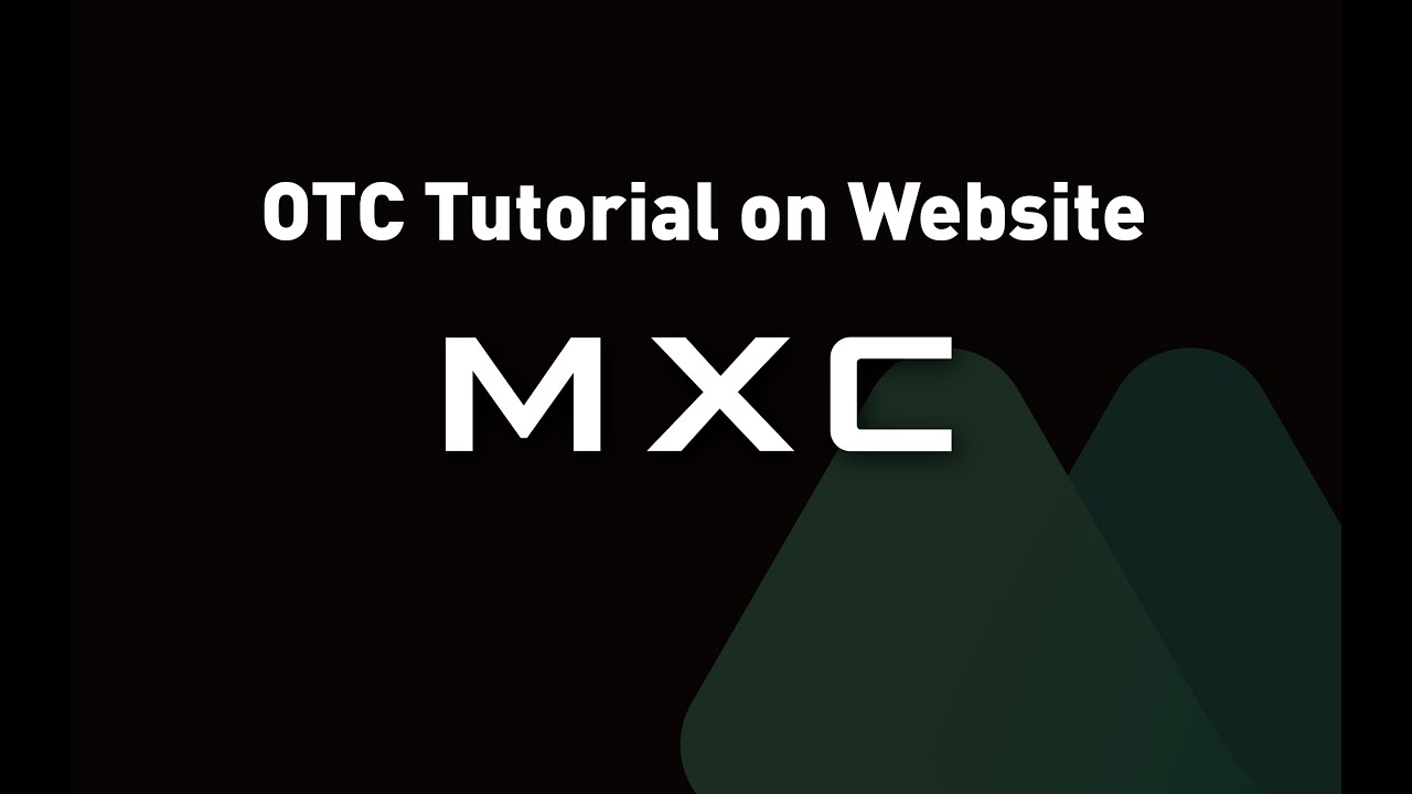 NEW MXC OTC Desk is now online. Buying/Selling crypto is now easier