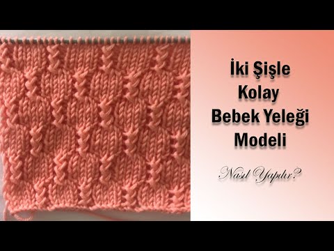 Çok Güzel ve Kolay Bebek Yeleği Örneği / Kinitting Pattern For Baby Sweater